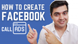 Read more about the article How to Create Facebook Click to Call Ads